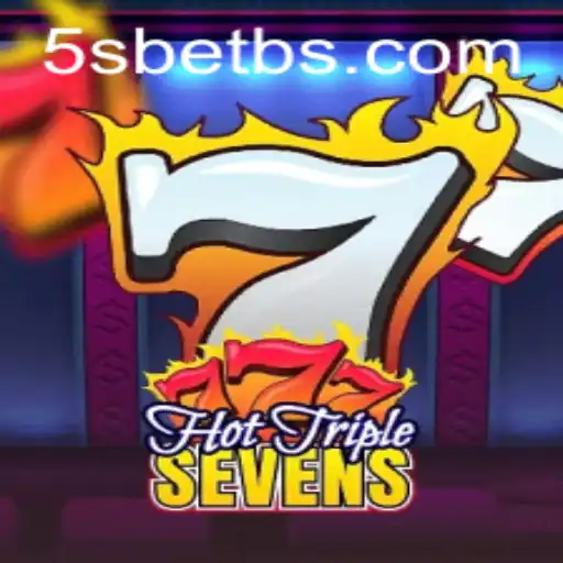 Discover the Excitement of HotTripleSevens: An In-depth Guide to the Game and 5S BET Strategy