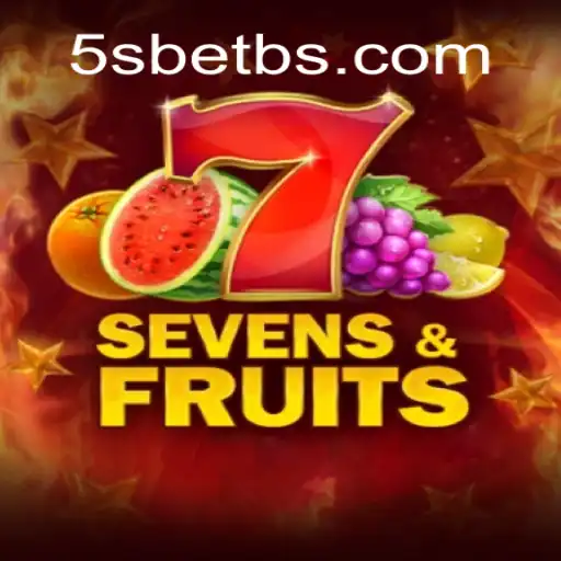 Exploring the Exciting World of SevensFruits with 5S BET