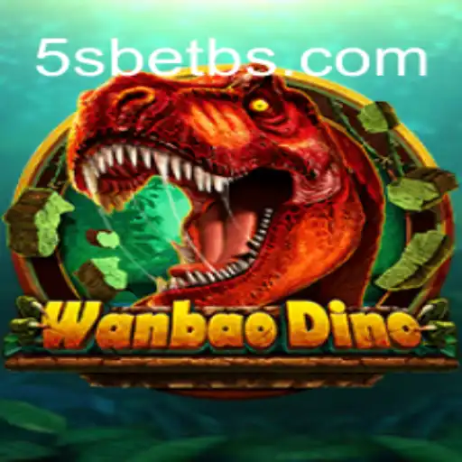 Discover the Exciting World of WanBaoDino: A Thrilling Adventure with 5S BET